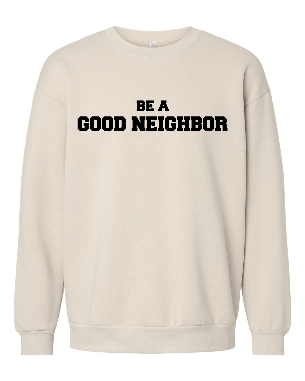 Caritas of Austin Be A Good Neighbor Collegiate Crewneck Sweatshirt