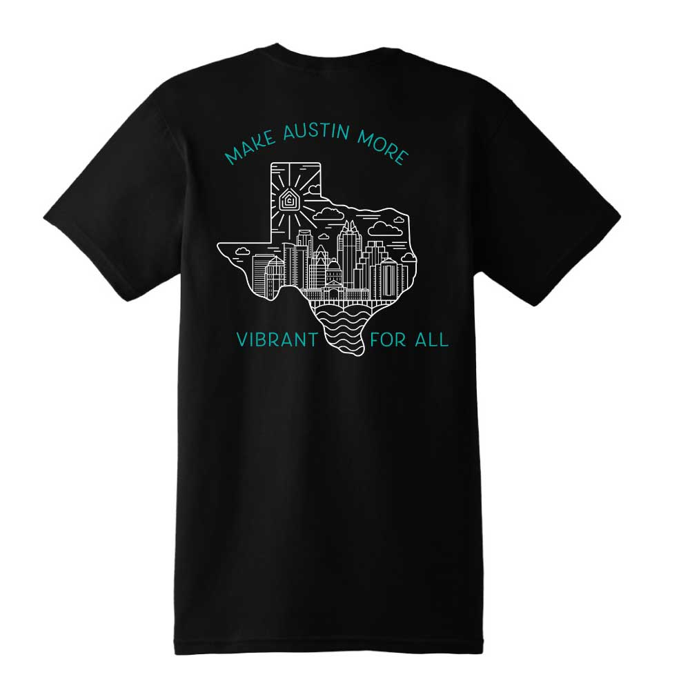 Make Austin More Vibrant for All Tee