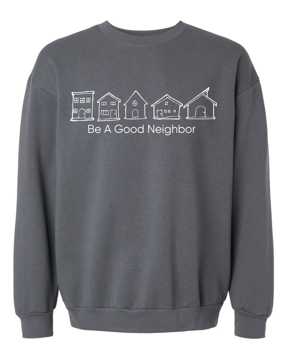 Caritas of Austin Be A Good Neighbor Crewneck Sweatshirt