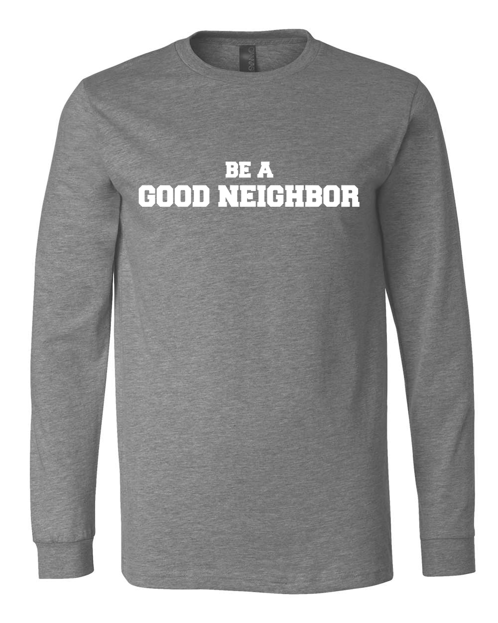 Caritas of Austin Be A Good Neighbor Collegiate Long Sleeve Shirt