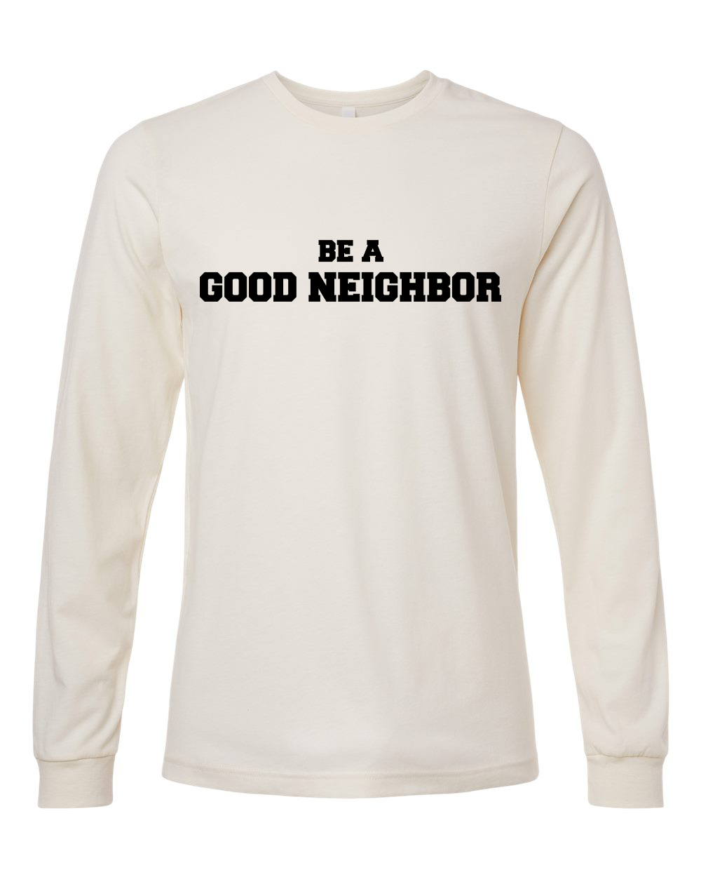 Caritas of Austin Be A Good Neighbor Collegiate Long Sleeve Shirt