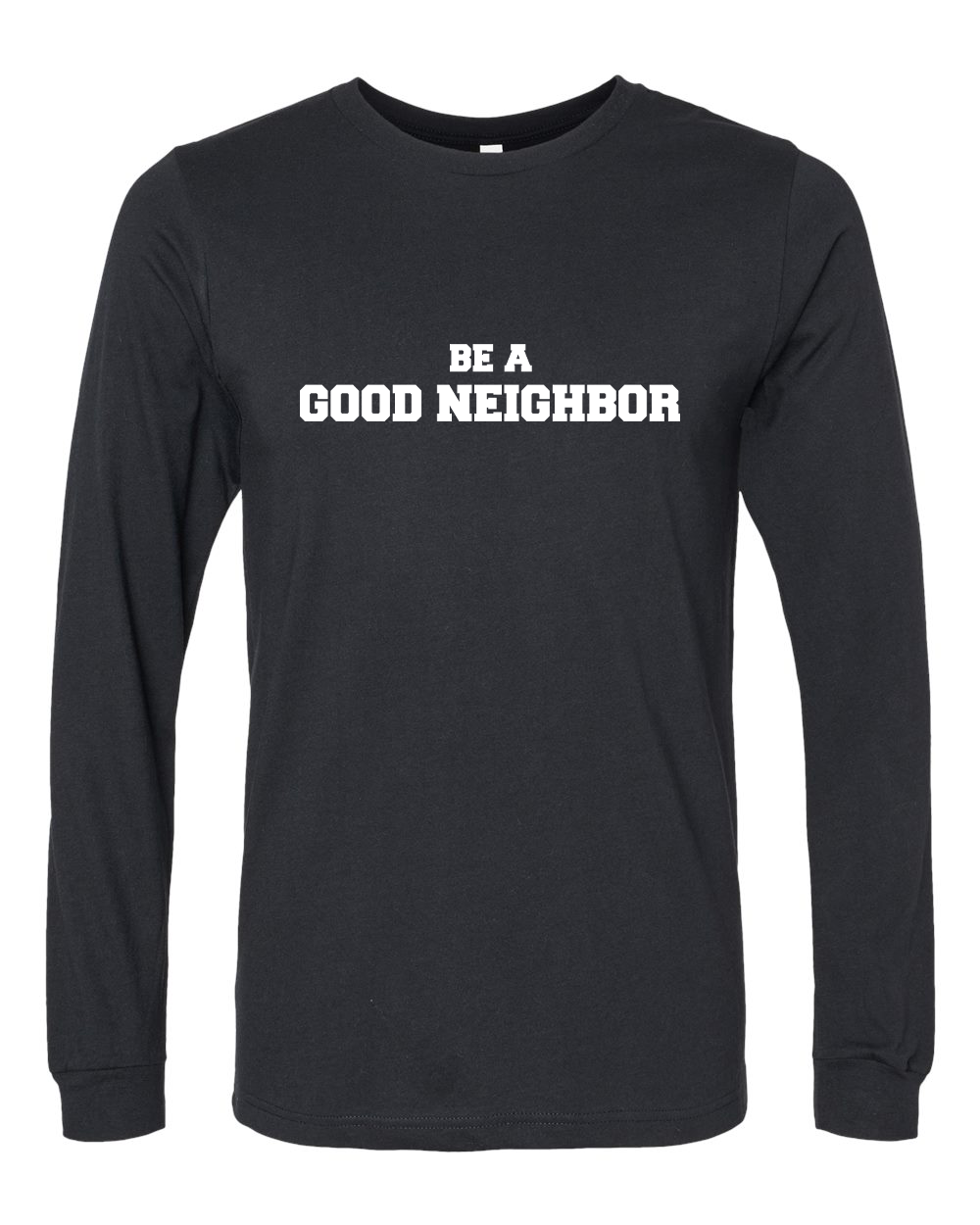Caritas of Austin Be A Good Neighbor Collegiate Long Sleeve Shirt