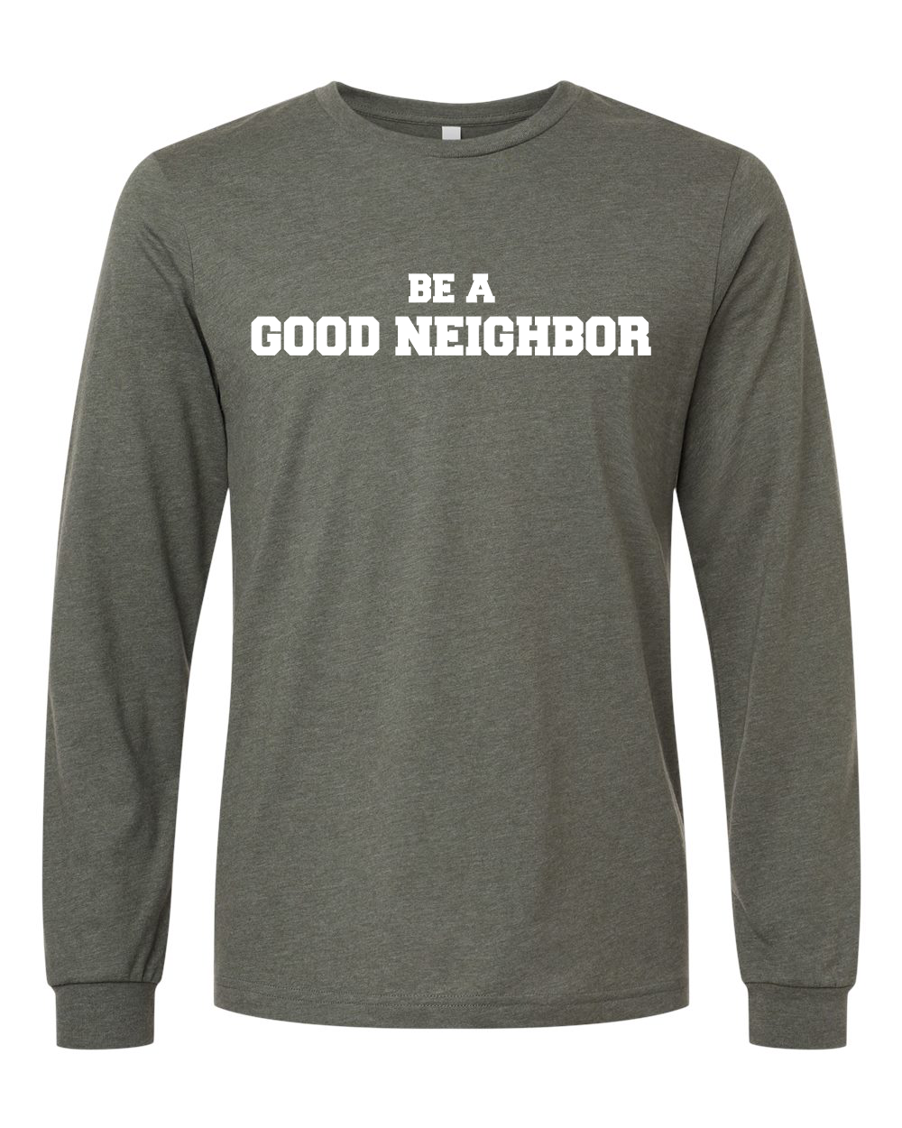 Caritas of Austin Be A Good Neighbor Collegiate Long Sleeve Shirt